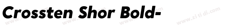 Crossten Shor Bold字体转换 Crossten Shor Bold字体转换